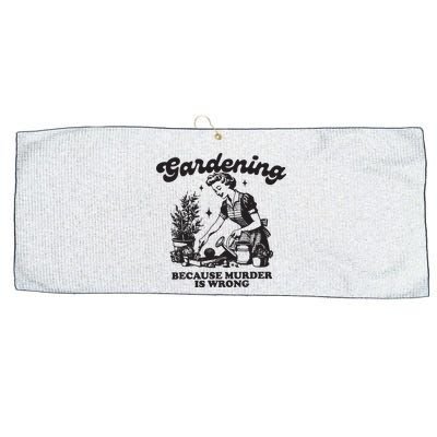 Gardening Because Murder Is Wrong Large Microfiber Waffle Golf Towel
