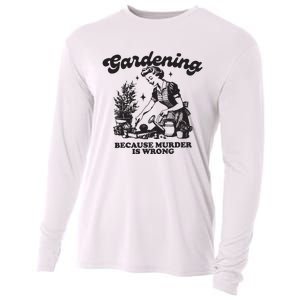 Gardening Because Murder Is Wrong Cooling Performance Long Sleeve Crew