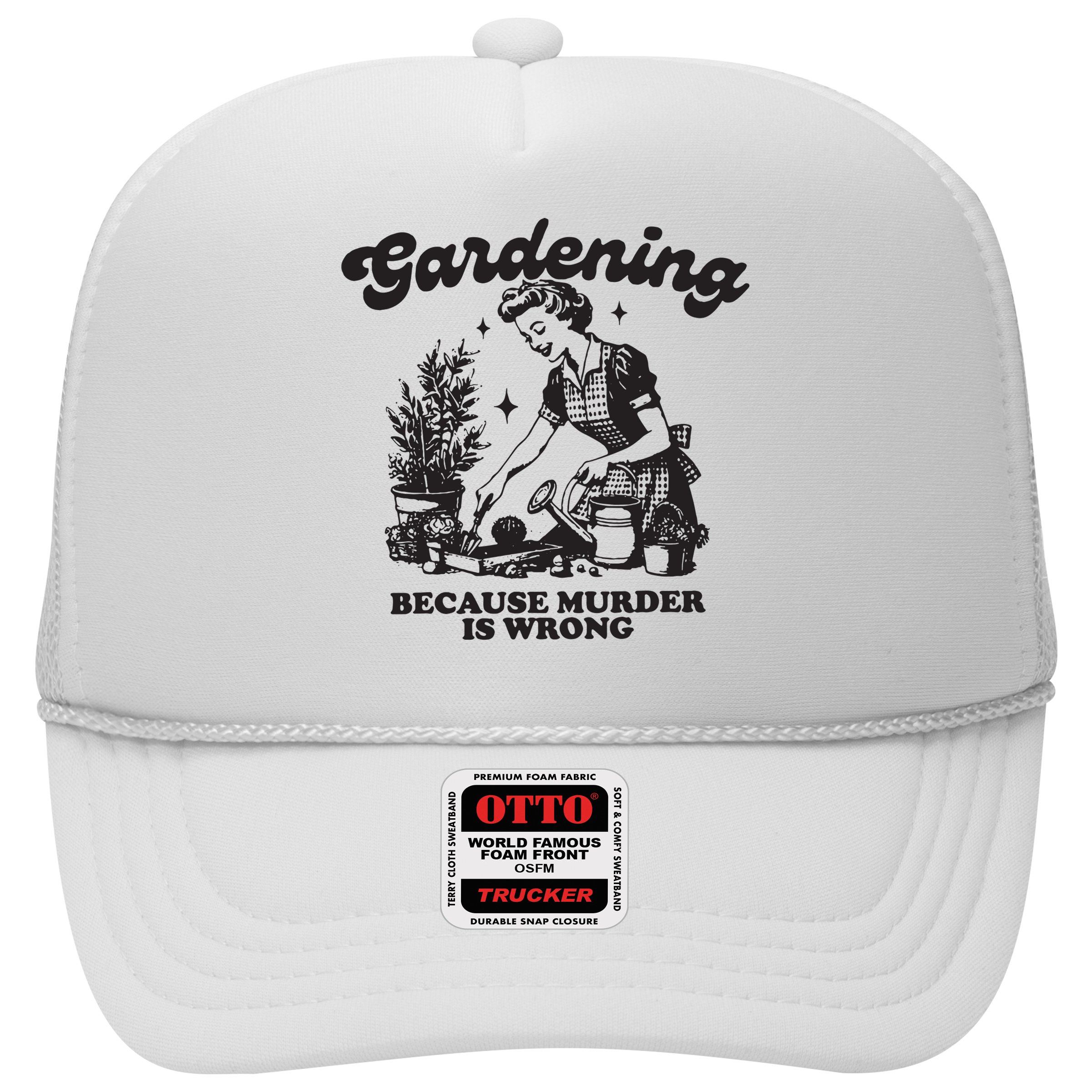 Gardening Because Murder Is Wrong Hat