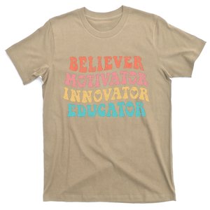 Groovy Believer Motivator Innovator Educator Retro Teachers T-Shirt