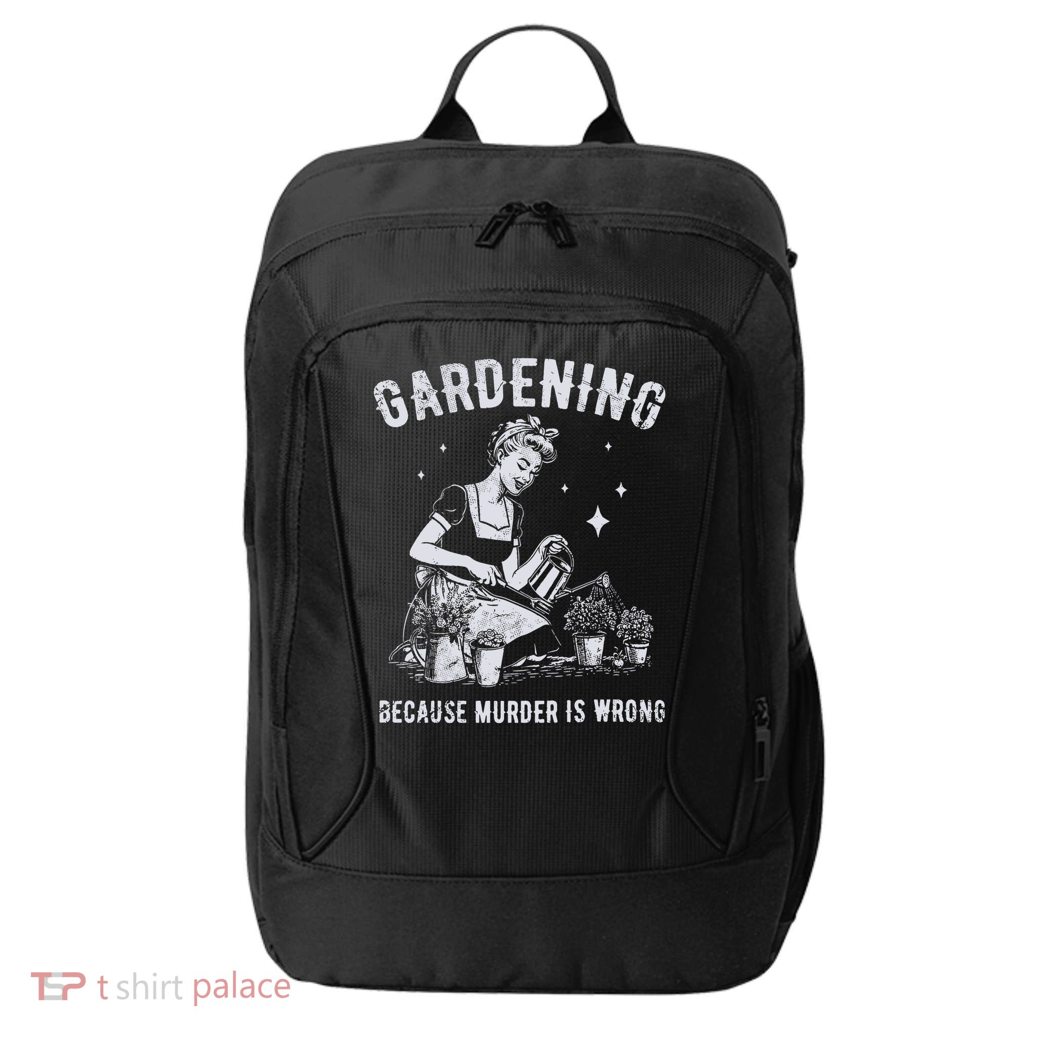 Gardening Because Murder Is Wrong City Backpack