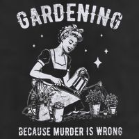 Gardening Because Murder Is Wrong 25L Jumbo Tote