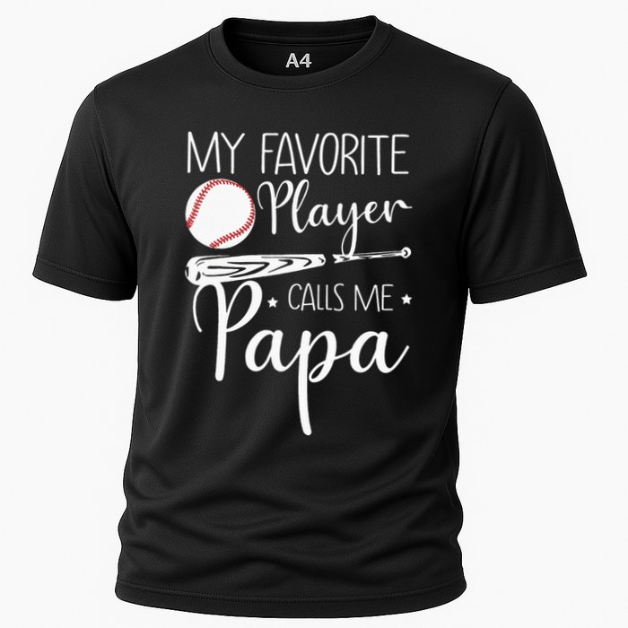 Grandpa Baseball My Favorite Player Calls Me Papa Cooling Performance Crew T-Shirt