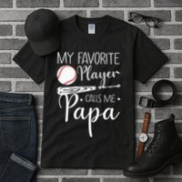 Grandpa Baseball My Favorite Player Calls Me Papa Tall T-Shirt