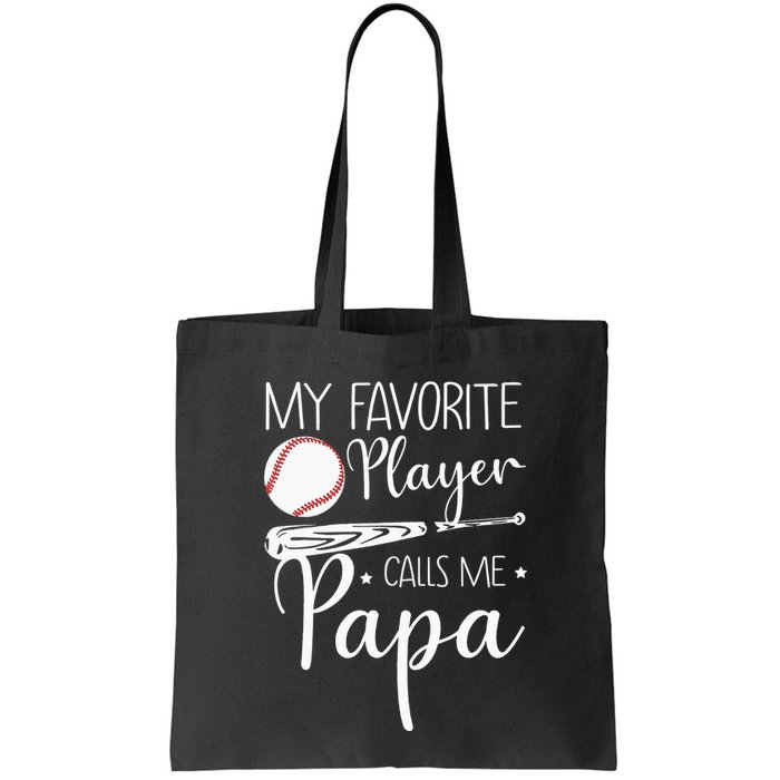 Grandpa Baseball My Favorite Player Calls Me Papa Bag