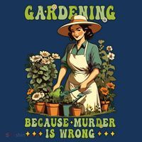 Gardening Because Murder Is Wrong Vintage Funny Gardener Flat Bill Trucker Hat