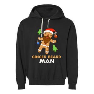 Ginger Beard Man Holiday Gingerbread Christmas Garment-Dyed Fleece Hoodie