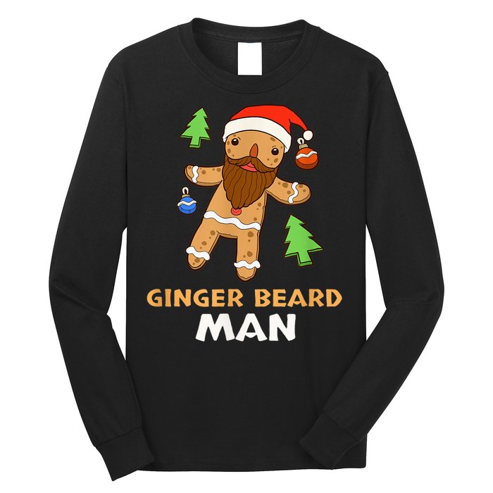 Ginger Beard Man Holiday Gingerbread Christmas Long Sleeve Shirt