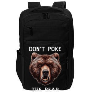 Grumpy Bear Mom Or Dad Grizzly Bear Impact Tech Backpack