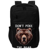 Grumpy Bear Mom Or Dad Grizzly Bear Impact Tech Backpack