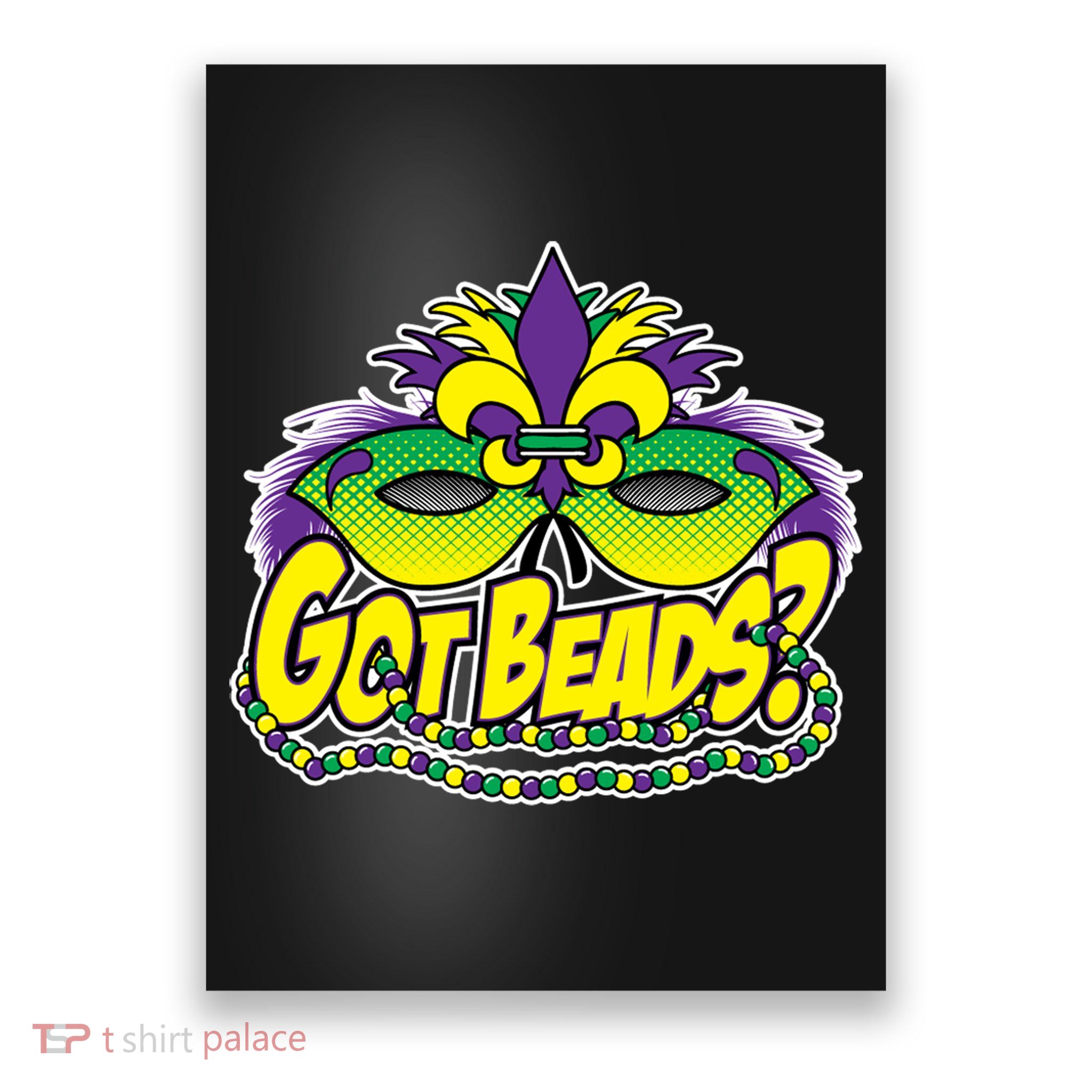 Got Beads Mardi Gras Poster