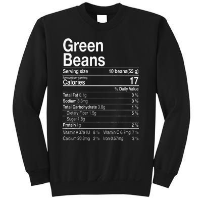 Green Beans Nutrition Fact Thanksgiving Costume Turkey Day Sweatshirt