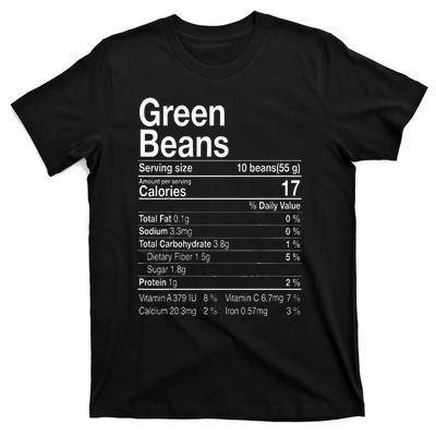 Green Beans Nutrition Fact Thanksgiving Costume Turkey Day T-Shirt