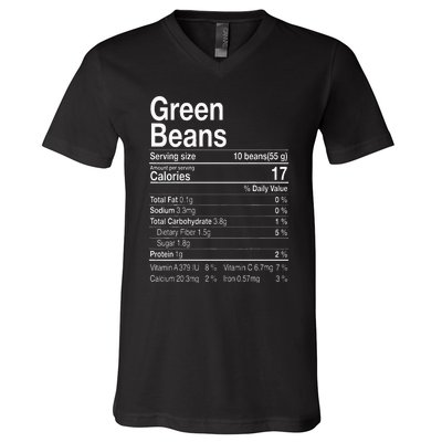 Green Beans Nutrition Fact Thanksgiving Costume Turkey Day V-Neck T-Shirt