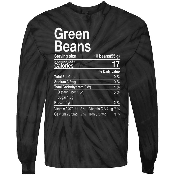 Green Beans Nutrition Fact Thanksgiving Costume Turkey Day Tie-Dye Long Sleeve Shirt