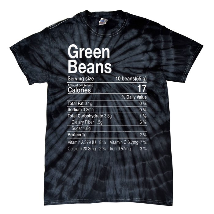 Green Beans Nutrition Fact Thanksgiving Costume Turkey Day Tie-Dye T-Shirt