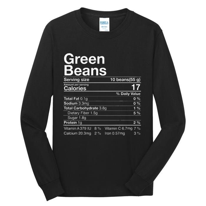 Green Beans Nutrition Fact Thanksgiving Costume Tall Long Sleeve T-Shirt