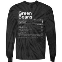 Green Beans Nutrition Fact Thanksgiving Costume Tie-Dye Long Sleeve Shirt