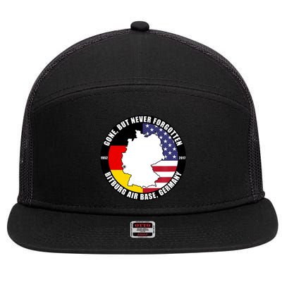 Gone But Never Forgotten Bitburg Air Base Germany Veteran 7 Panel Mesh Trucker Snapback Hat