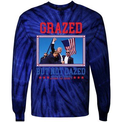 Grazed But Not Dazed Trump Shot Tie-Dye Long Sleeve Shirt