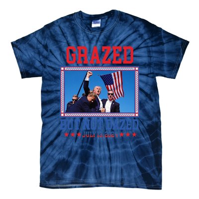 Grazed But Not Dazed Trump Shot Tie-Dye T-Shirt