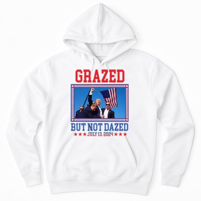 Grazed But Not Dazed Trump Shot Hoodie