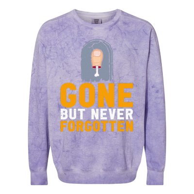 Gone But Never Forgotten Toe Amputation Colorblast Crewneck Sweatshirt