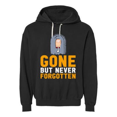 Gone But Never Forgotten Toe Amputation Garment-Dyed Fleece Hoodie