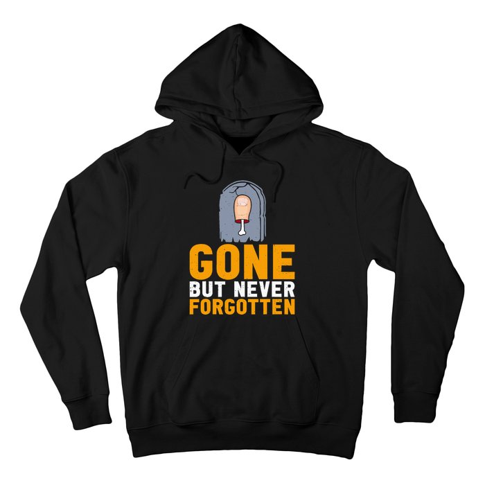 Gone But Never Forgotten Toe Amputation Hoodie