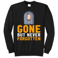 Gone But Never Forgotten Toe Amputation Sweatshirt