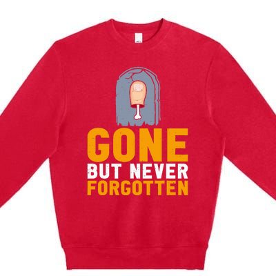 Gone But Never Forgotten Toe Amputation Premium Crewneck Sweatshirt