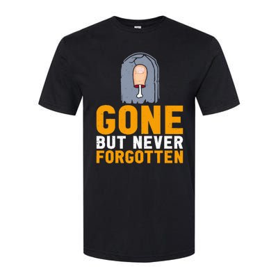 Gone But Never Forgotten Toe Amputation Softstyle CVC T-Shirt