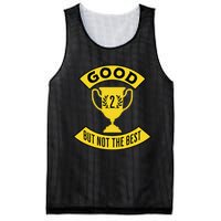 Good But Not The Best 2nd Place Trophy Mesh Reversible Basketball Jersey Tank