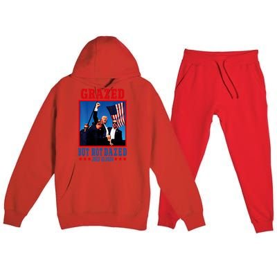 Grazed But Not Dazed 2024 Trump Premium Hooded Sweatsuit Set