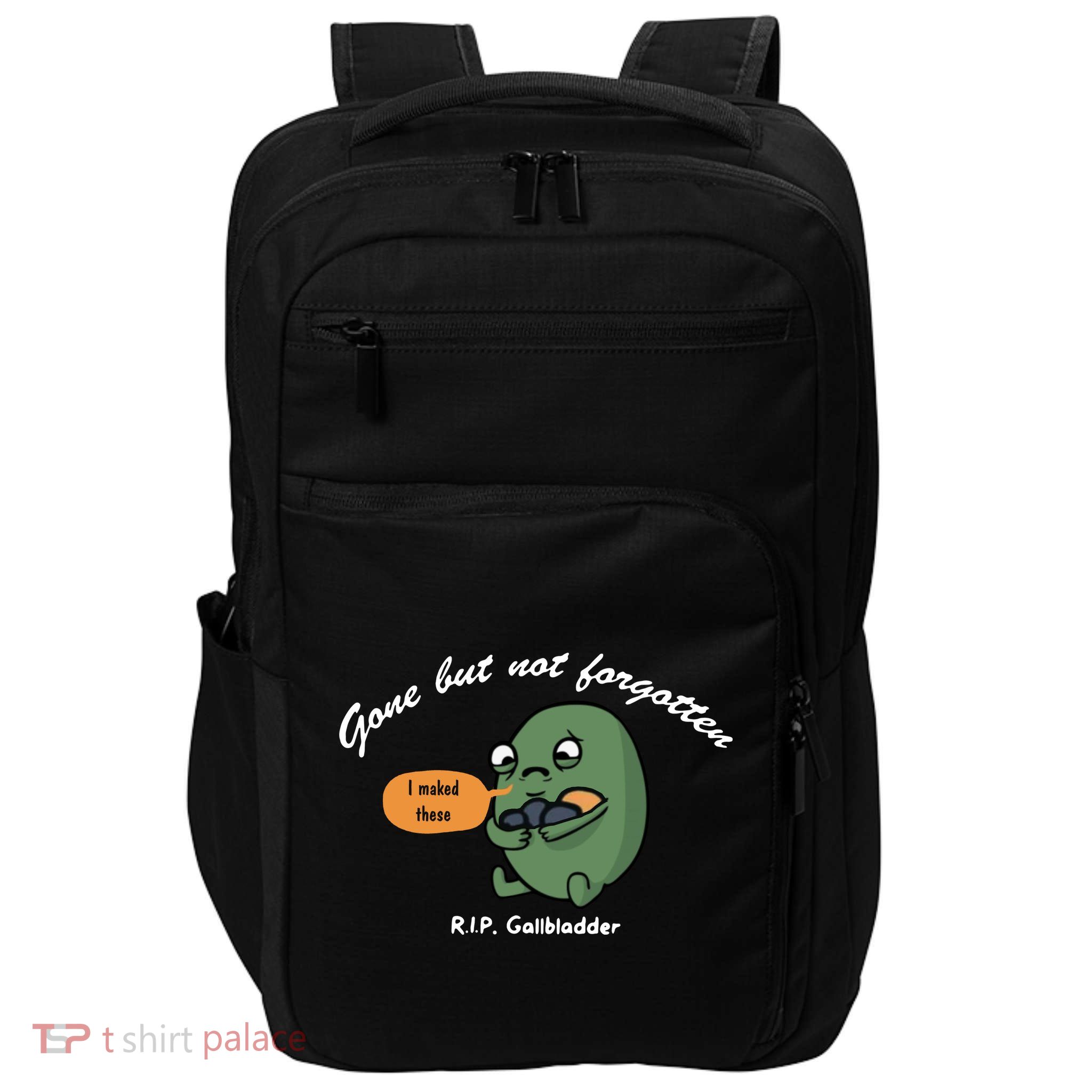 Gone But Not Forgotten RIP Gallbladder Impact Tech Backpack