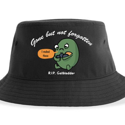 Gone But Not Forgotten RIP Gallbladder Sustainable Bucket Hat