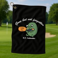 Gone But Not Forgotten RIP Gallbladder Golf Towel