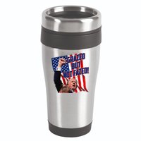 Grazed But Not Fazed! 16oz Travel Tumbler