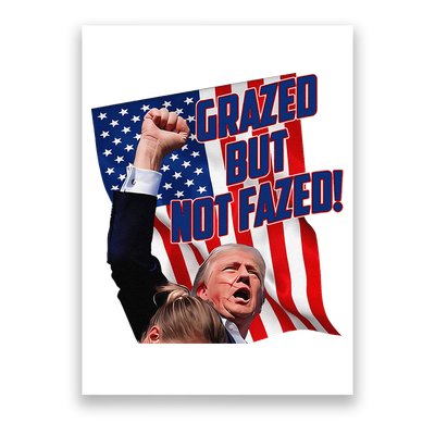 Grazed But Not Fazed! Poster