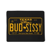 GilleyS Bud N Sissy Texas Cowboy Mousepad