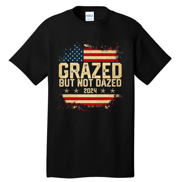 Grazed But Not Dazed 2024 Election Supporter Tall T-Shirt