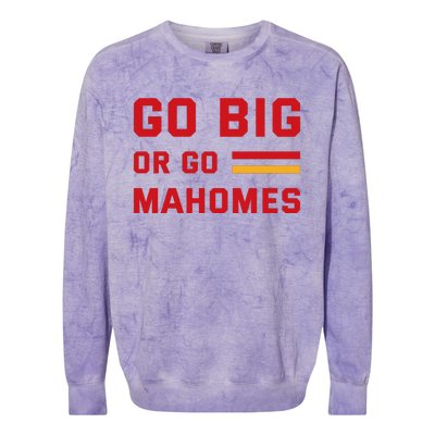 Go Big Or Go Mahomes Kansas City Playoffs Colorblast Crewneck Sweatshirt