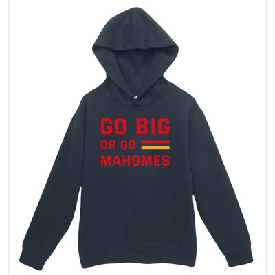 Go Big Or Go Mahomes Kansas City Playoffs Urban Pullover Hoodie