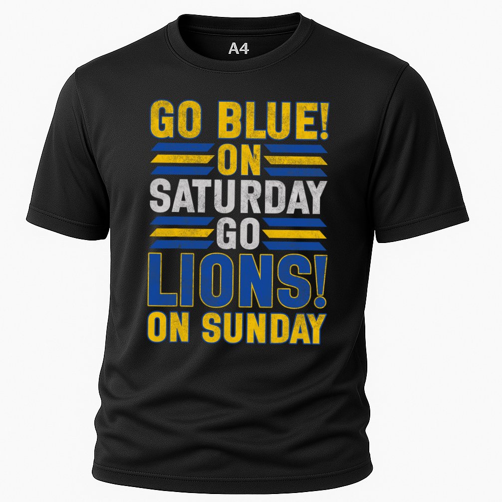 Go Blue On Saturday Go Lion On Sunday Performance Shirt