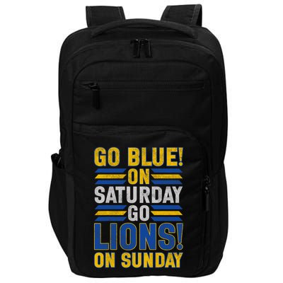 Go Blue On Saturday Go Lion On Sunday Impact Tech Backpack