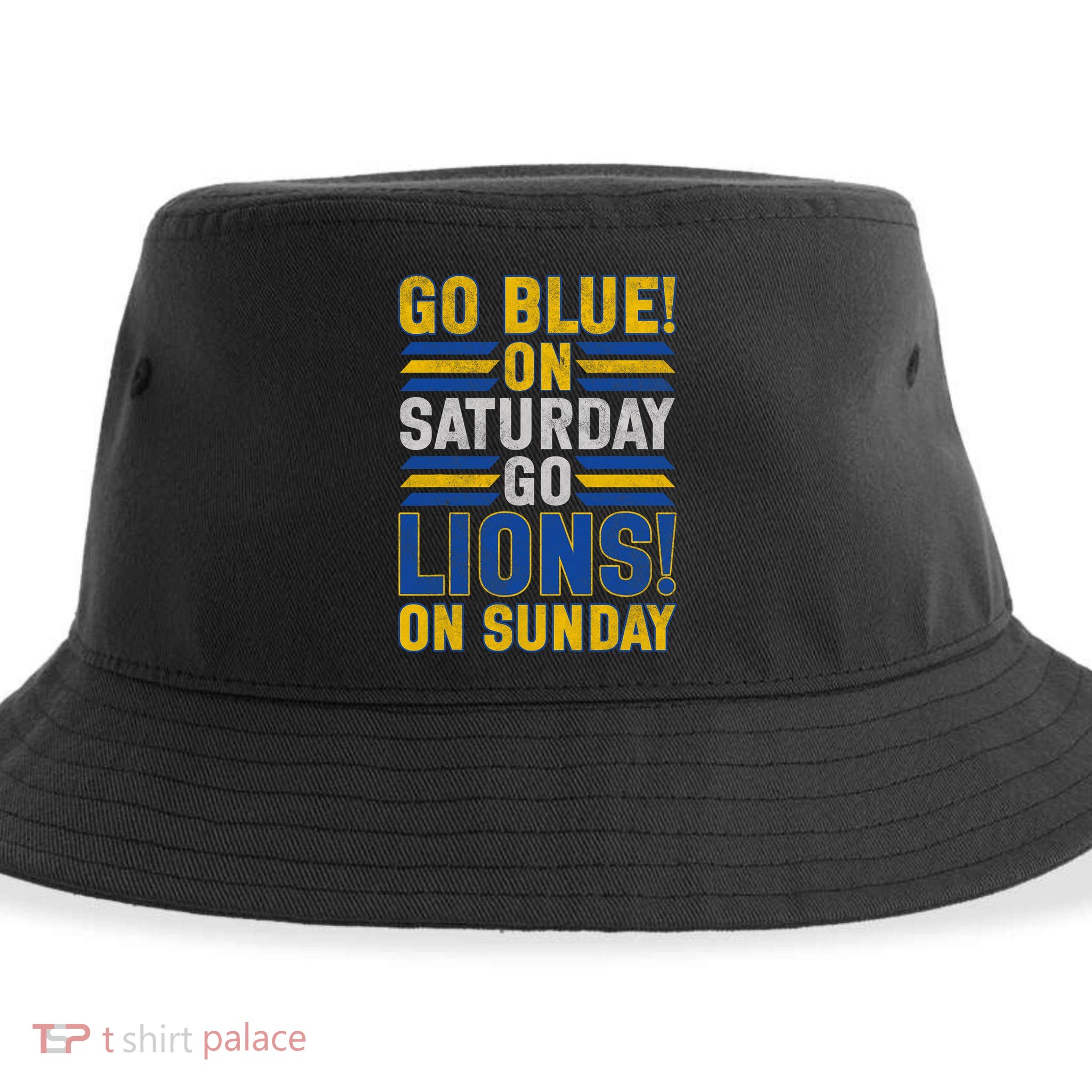 Go Blue On Saturday Go Lion On Sunday Sustainable Bucket Hat