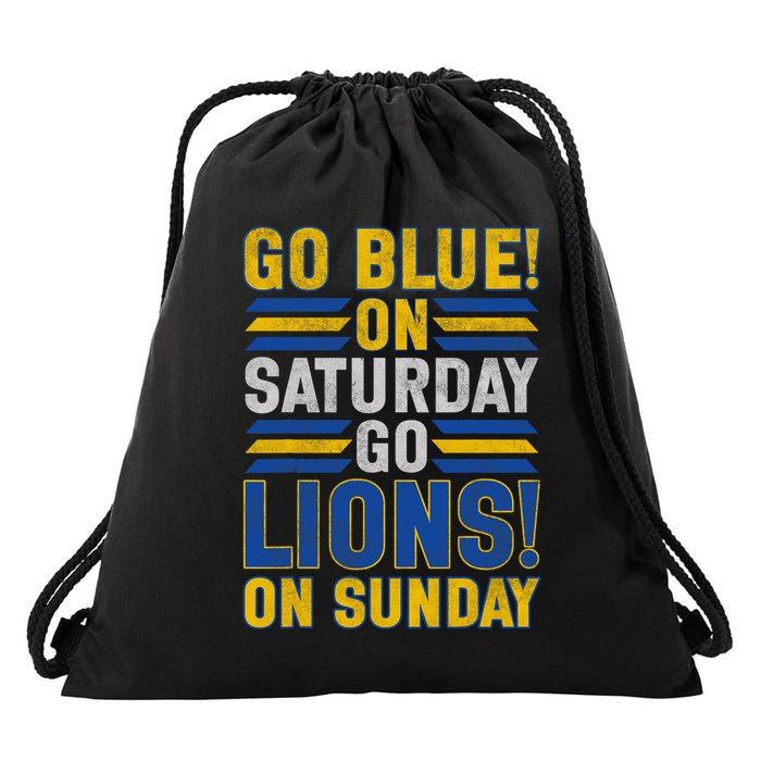 Go Blue On Saturday Go Lion On Sunday Drawstring Bag