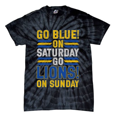Go Blue On Saturday Go Lion On Sunday Tie-Dye T-Shirt