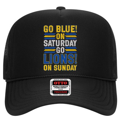 Go Blue On Saturday Go Lion On Sunday Trucker Hat