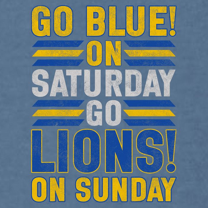 Go Blue On Saturday Go Lion On Sunday Garment-Dyed Sweatshirt